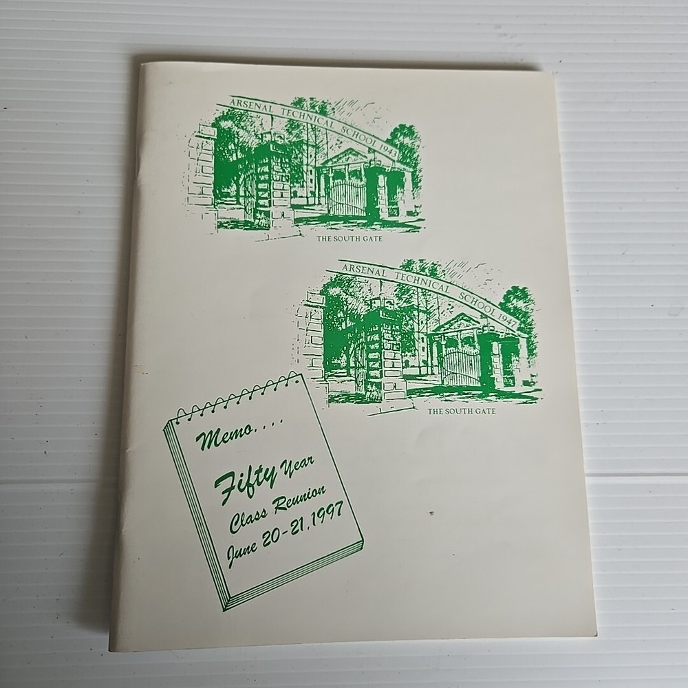 1947‎ -1997 50th Class Reunion Arsenal Tech High School Year Book